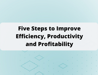 Five Critical Steps to Improve Profitability in 2022 and Beyond